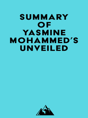 cover image of Summary of Yasmine Mohammed's Unveiled